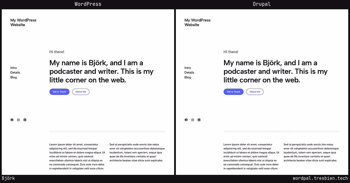 Björk home page: WordPress original on the left, Drupal conversion by WordPal on the right.