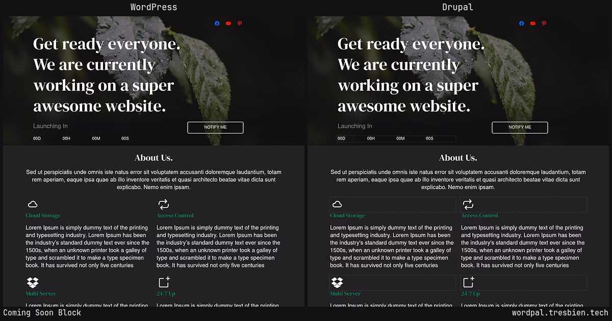 Coming Soon Block home page: WordPress original on the left, Drupal conversion by WordPal on the right.